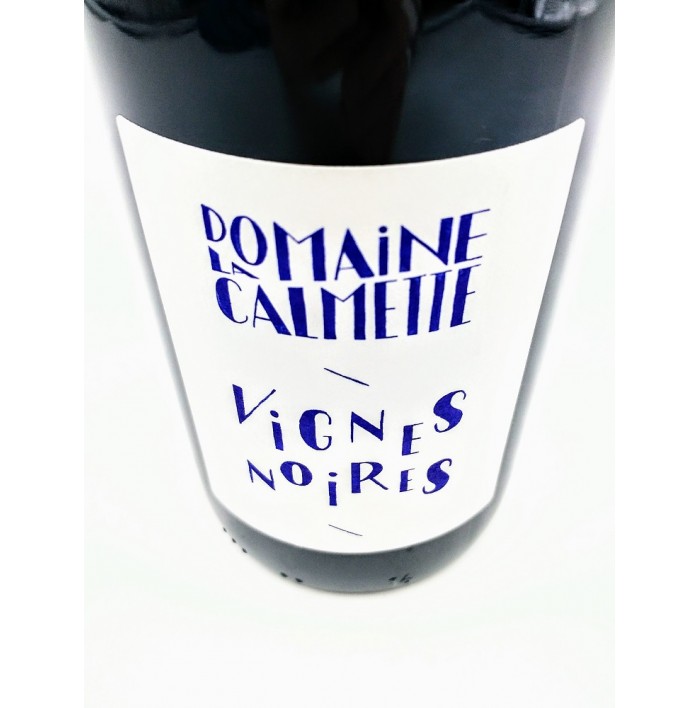 Vignes Noires - Domaine La Calmette